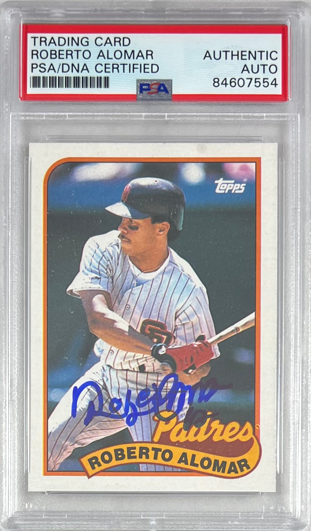Roberto Alomar auto 1989 Topps RC #206 MLB San Diego Padres PSA Encapsulated